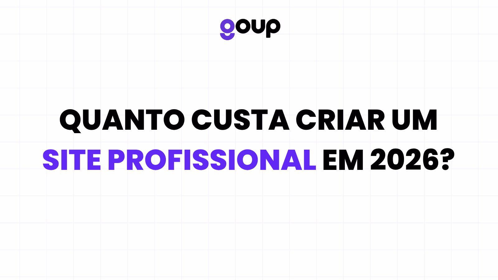 Capa do artigo sobre quanto custa criar um site profissional em 2026